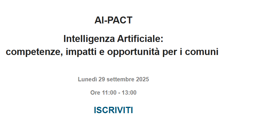 AI-PACT - Intelligenza Artificiale: competenze, impatti e opportunità per i comuni